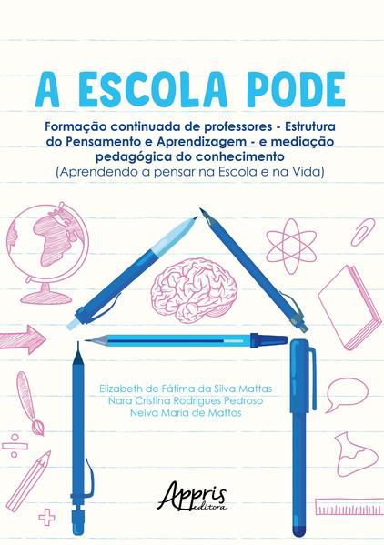 A ESCOLA PODE