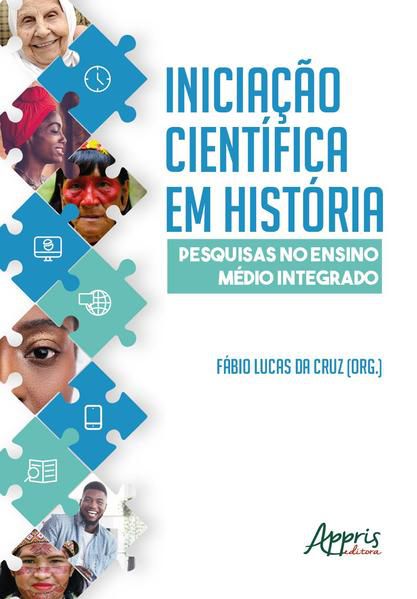 INICIAÇÃO CIENTÍFICA EM HISTÓRIA