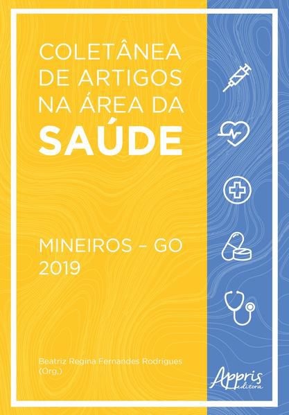 COLETÂNEA DE ARTIGOS NA ÁREA DA SAÚDE