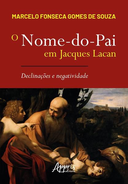 O NOME-DO-PAI EM JACQUES LACAN