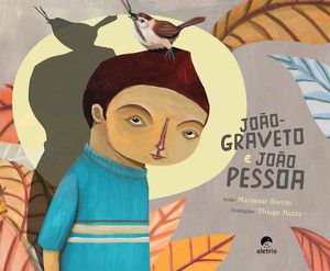 JOÃO-GRAVETO E JOÃO PESSOA
