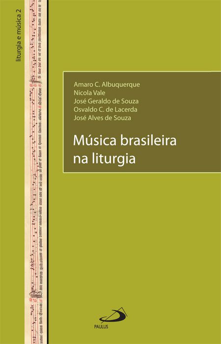 MÚSICA BRASILEIRA NA LITURGIA