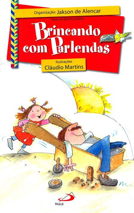 BRINCANDO COM PARLENDAS