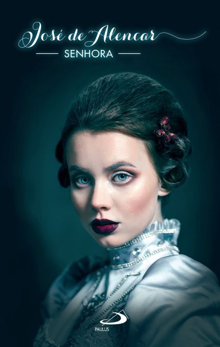 SENHORA - JOSÉ DE ALENCAR