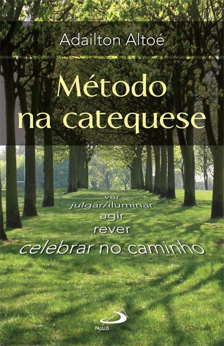 MÉTODO NA CATEQUESE