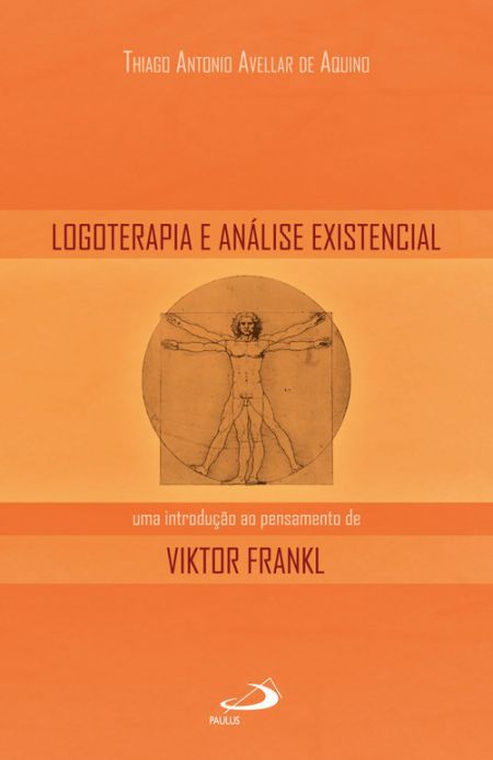 LOGOTERAPIA E ANÁLISE EXISTENCIAL
