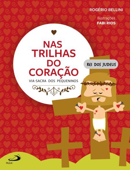 NAS TRILHAS DO CORAÇÃO
