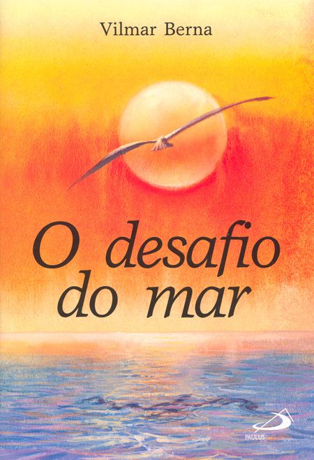 O DESAFIO DO MAR