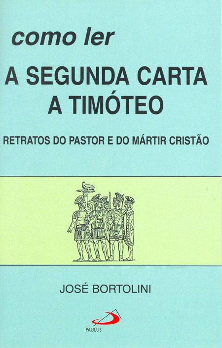 COMO LER A SEGUNDA CARTA A TIMÓTEO