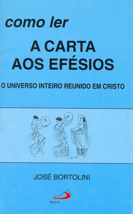 COMO LER A CARTA AOS EFÉSIOS