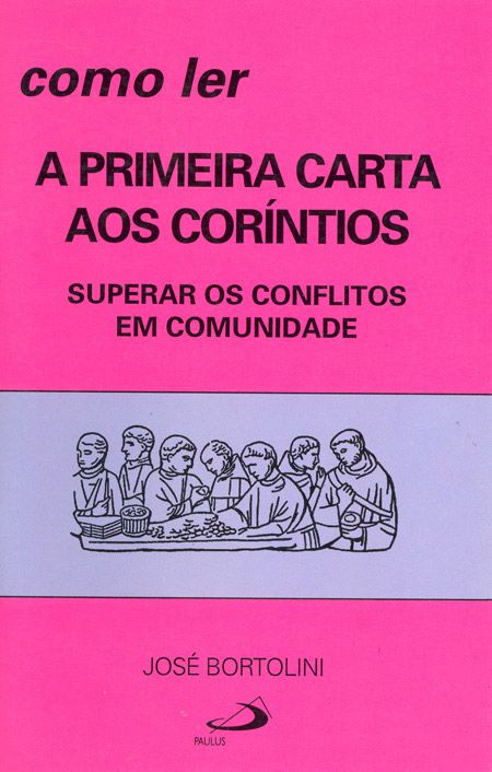 COMO LER A PRIMEIRA CARTA AOS CORÍNTIOS