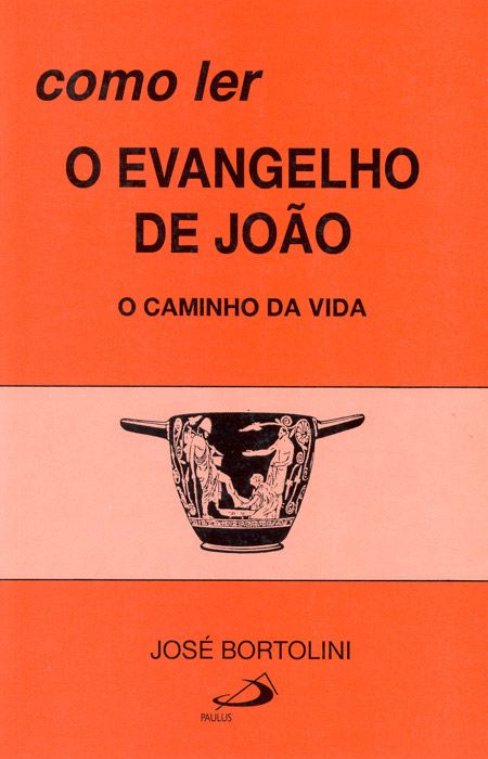 COMO LER O EVANGELHO DE JOÃO