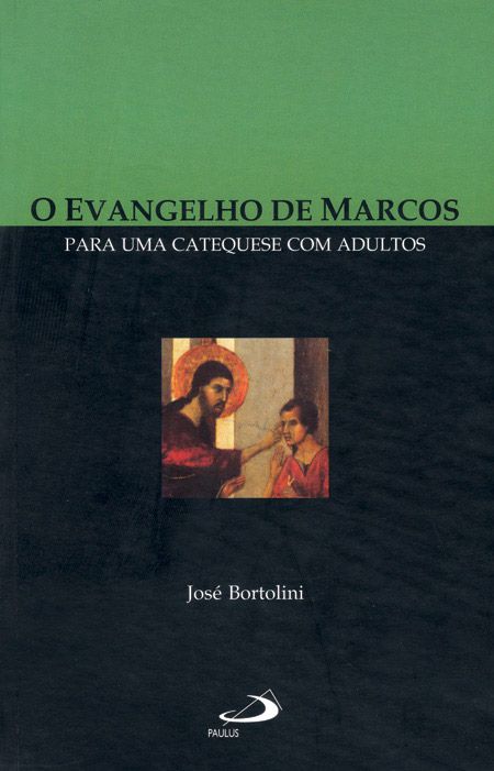 O EVANGELHO DE MARCOS