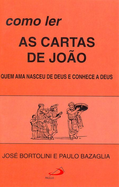 COMO LER AS CARTAS DE JOÃO