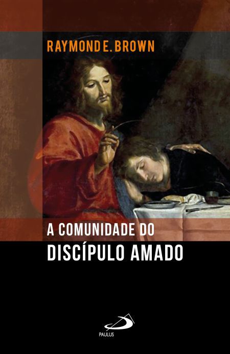 A COMUNIDADE DO DISCÍPULO AMADO