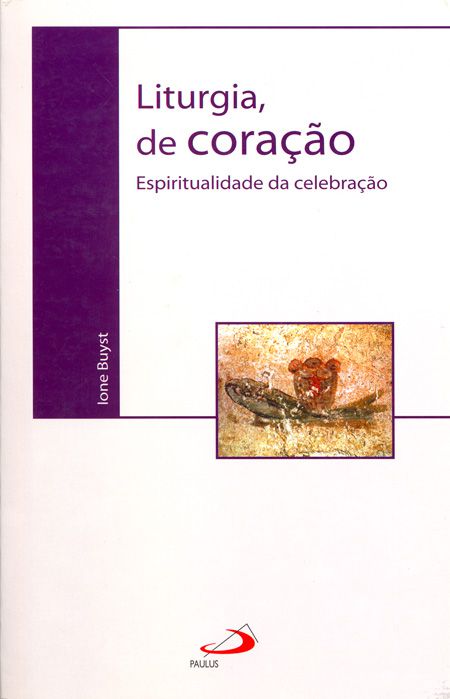 LITURGIA, DE CORAÇÃO