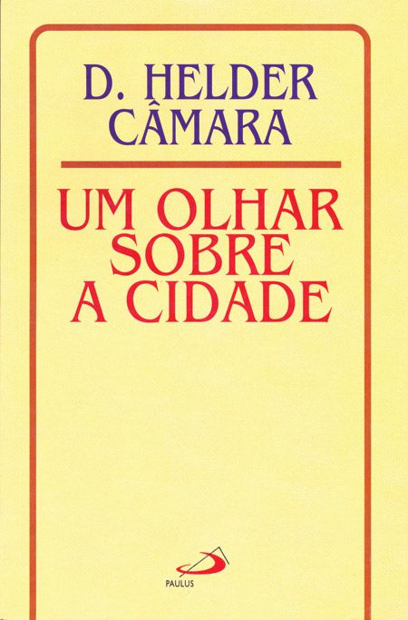 UM OLHAR SOBRE A CIDADE