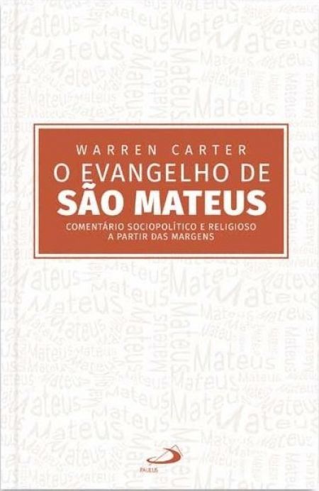 O EVANGELHO DE SÃO MATEUS