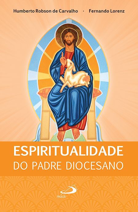 ESPIRITUALIDADE DO PADRE DIOCESANO
