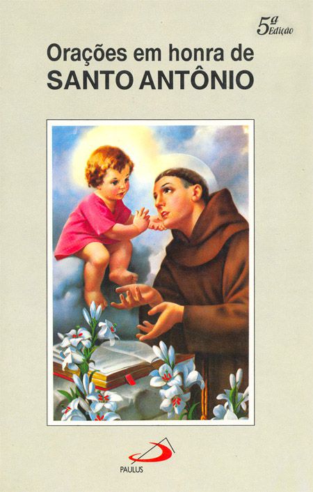ORAÇÕES EM HONRA DE SANTO ANTÔNIO