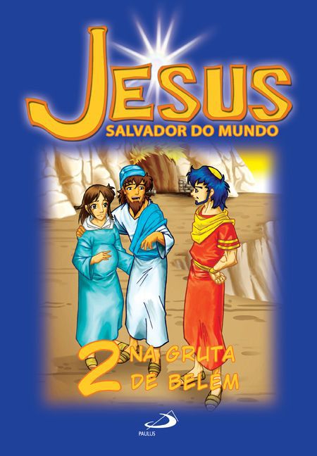 JESUS SALVADOR DO MUNDO - VOL. 2