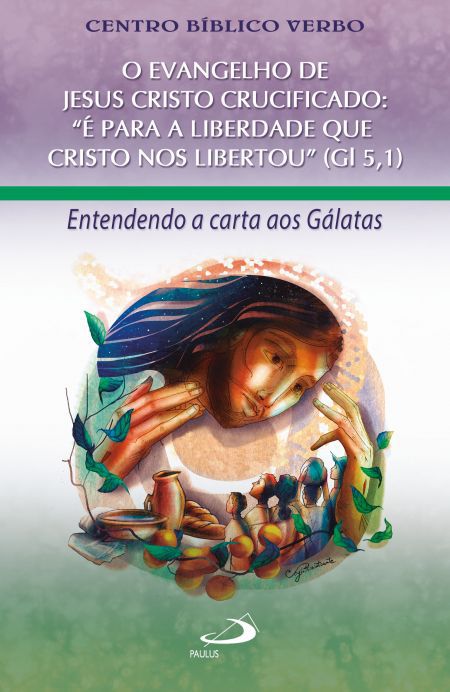 O EVANGELHO DE JESUS CRISTO CRUCIFICADO