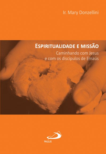 ESPIRITUALIDADE E MISSÃO