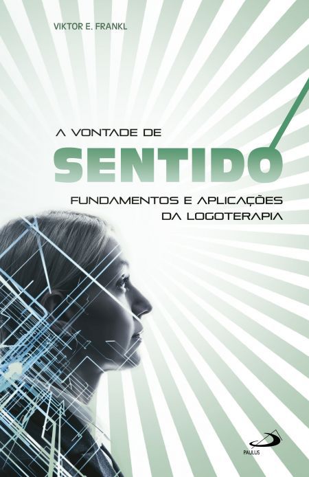 A VONTADE DE SENTIDO