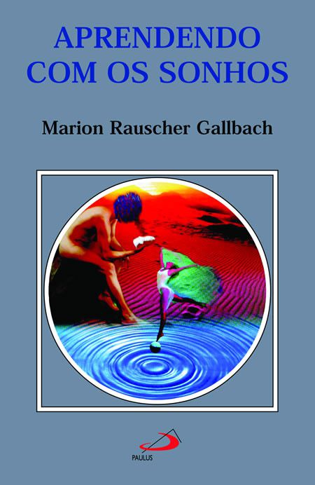 APRENDENDO COM OS SONHOS