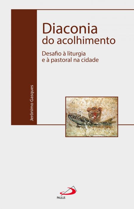 DIACONIA DO ACOLHIMENTO