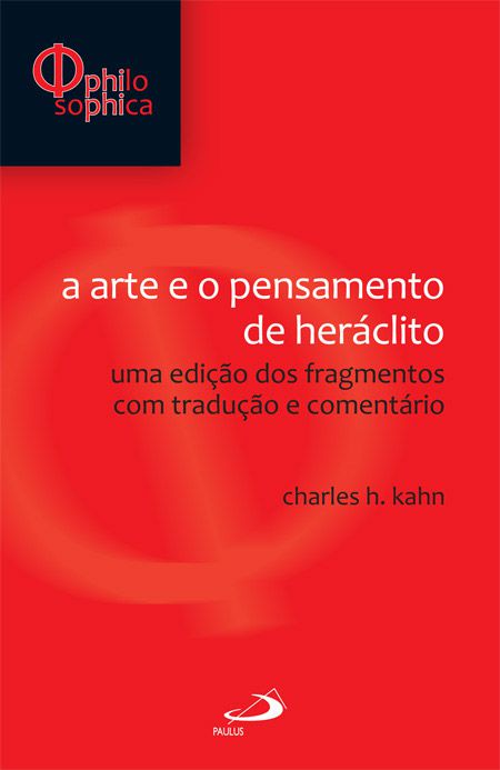 A ARTE E O PENSAMENTO DE HERÁCLITO
