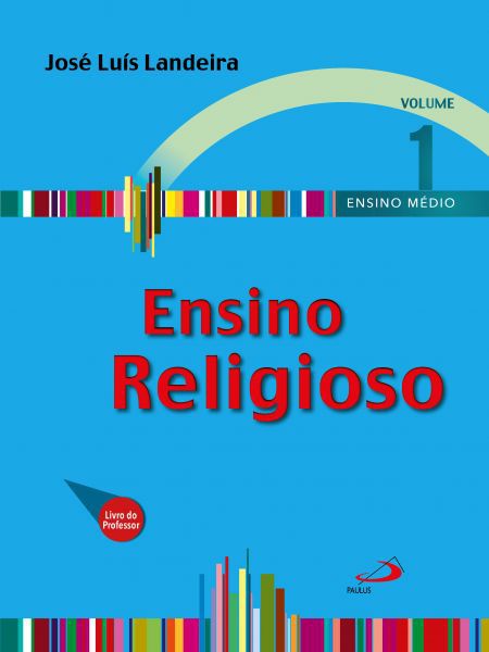 ENSINO RELIGIOSO - VOLUME 1
