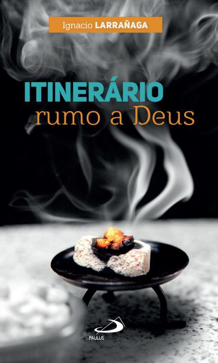 ITINERÁRIO RUMO A DEUS