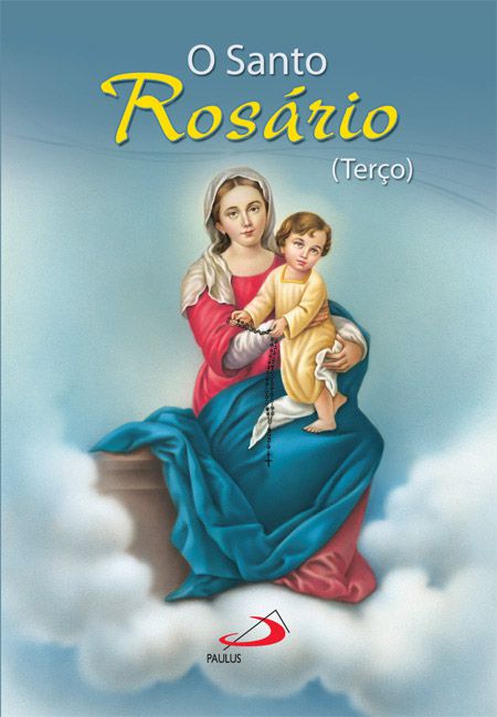 O SANTO ROSÁRIO (TERÇO)