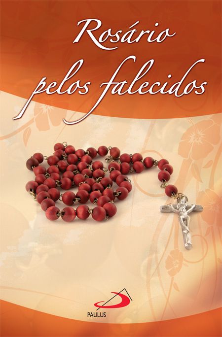 ROSÁRIO PELOS FALECIDOS