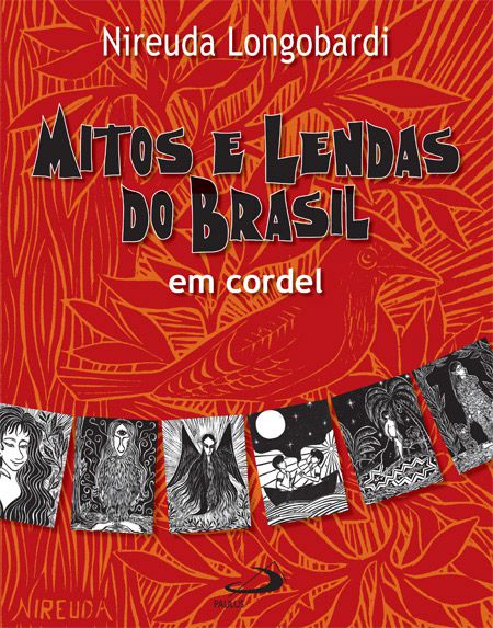MITOS E LENDAS DO BRASIL