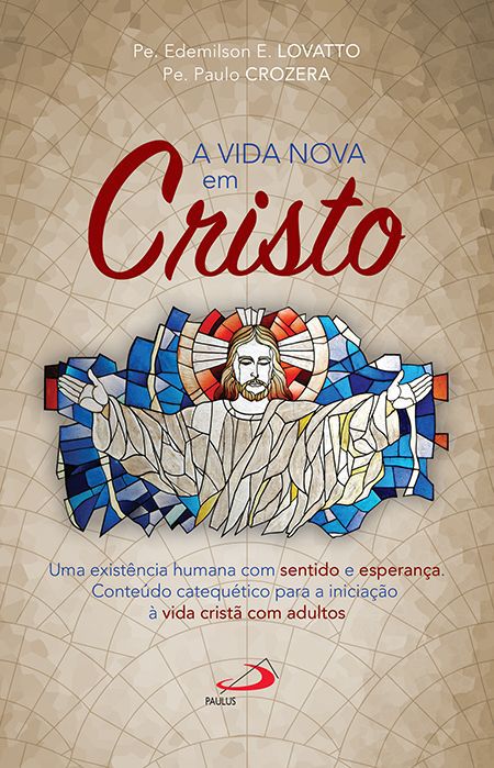 A VIDA NOVA EM CRISTO