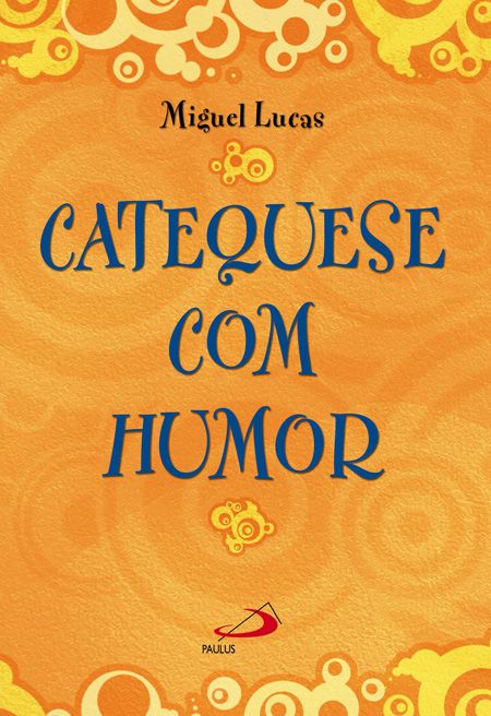 CATEQUESE COM HUMOR