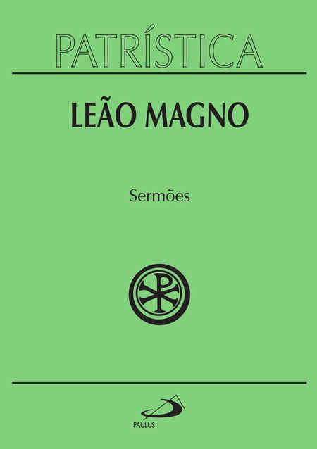 PATRÍSTICA - SERMÕES - VOL. 6 - VOL. 6
