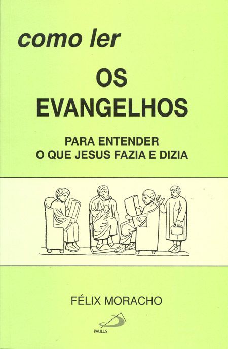 COMO LER OS EVANGELHOS