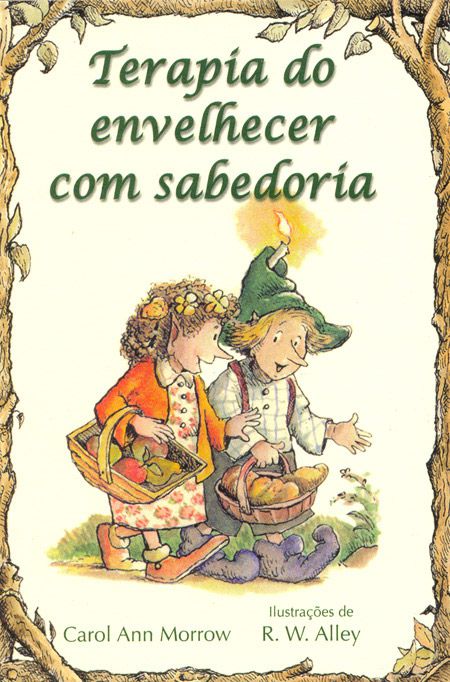 TERAPIA DO ENVELHECER COM SABEDORIA