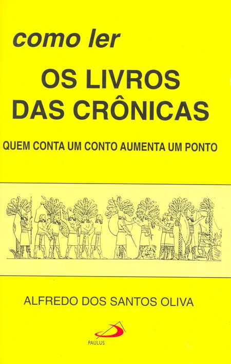 COMO LER OS LIVROS DAS CRÔNICAS