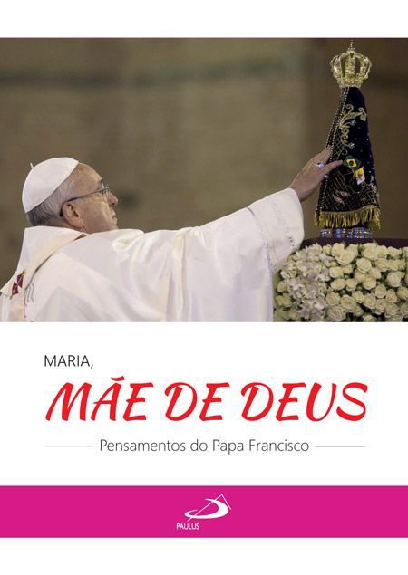 MARIA, MÃE DE DEUS