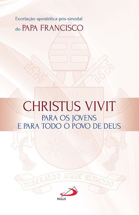 EXORTAÇÃO APOSTÓLICA PÓS-SINODAL DO PAPA FRANCISCO