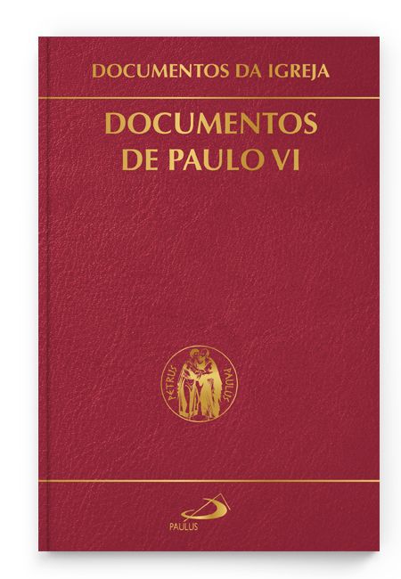 DOCUMENTOS DE PAULO VI
