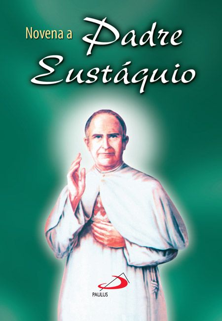 NOVENA PADRE EUSTÁQUIO