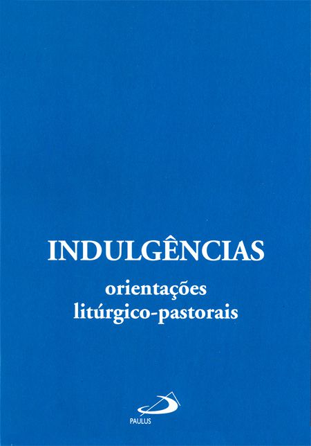INDULGÊNCIAS