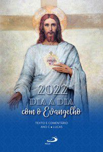 DIA A DIA COM O EVANGELHO 2022