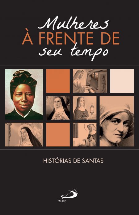 MULHERES À FRENTE DO SEU TEMPO
