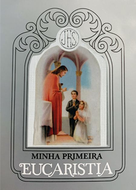 MINHA PRIMEIRA EUCARISTIA